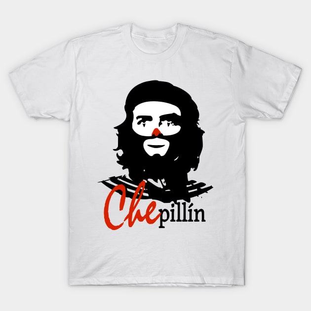 Che-Pillin - Cepilín T-Shirt by verde